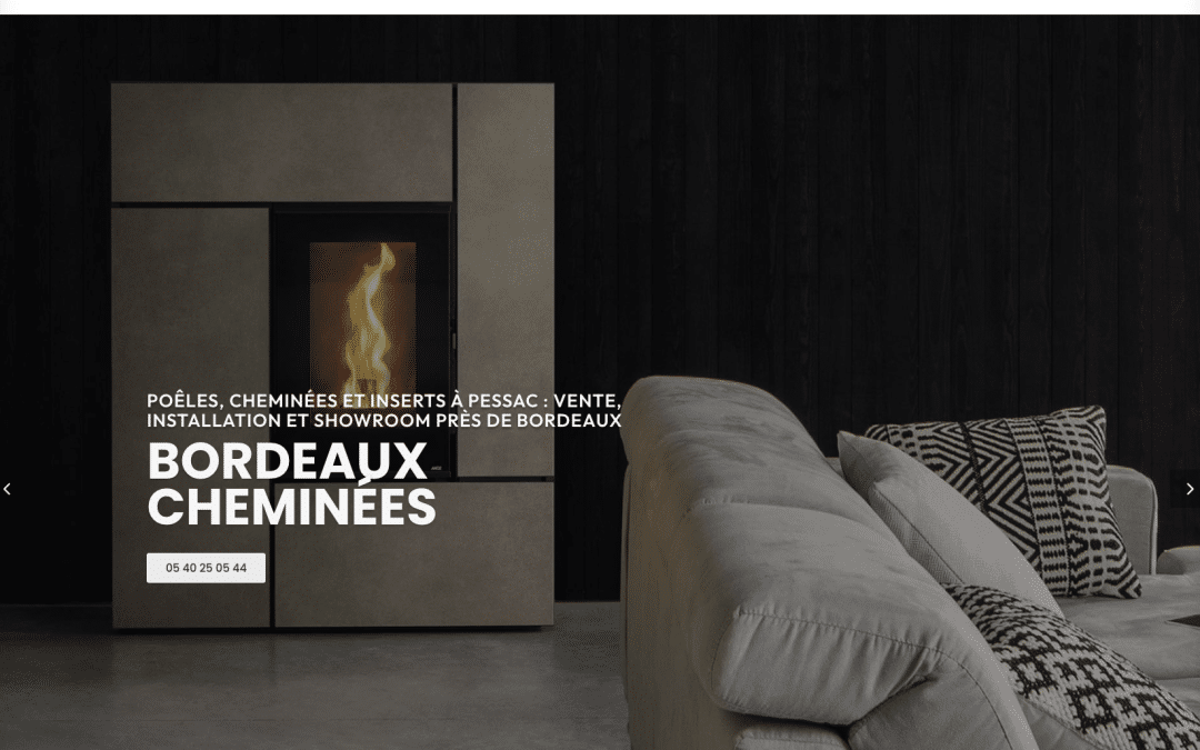 Création de site internet pour Bordeaux Cheminées à Pessac