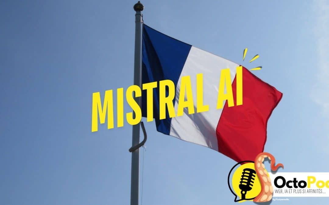 Mistral AI : Le challenger européen de l’IA ?
