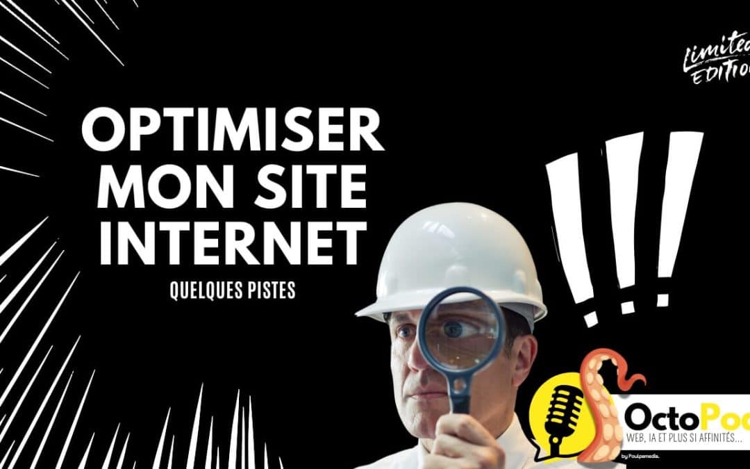 « Mon site est lent… » – Épisode 1 : Comment optimiser mon site internet ?